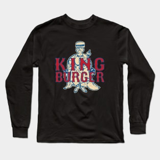 King Burger by Buck Tee Long Sleeve T-Shirt